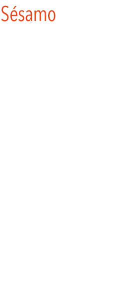 Sesamo
El sésamo es el nombre con el que se conoce a una semilla pequeña y oleaginosa que procede de África y la India. Desde hace mucho se usa para darle espesor y sabor a ciertas comidas.
Se cree que los primeros en usarla fueron habitantes que residieron cerca de los ríos Éufrates y Tigris, y que después llegó a América por medio de esclavos africanos.
Estas semillas también son conocidas como ajonjolí. Surgen de la sesamum indicum, una  planta herbácea perteneciente a la familia de las Pedaliáceas. Algunos ejemplares llegan a alcanzar hasta los 2 metros de altura.
 