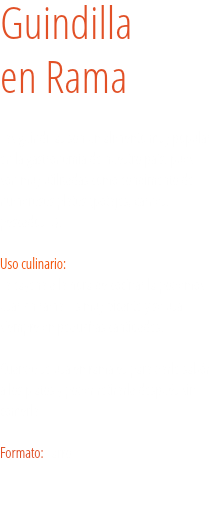 Guindilla  en Rama Las guindillas son un alimento muy popular en la gastronomía de nuestro país, pues son muy utilizadas como condimento de numerosos platos (potajes, carnes, pescados...). Uso culinario:  La cayena a la hora de cocinar la podemos usar en rama. Es muy picante y se usa siempre en pequeñas cantidades. Cuando se usa en rama es para darle sabór a los platos y poder retirarla después sin comerla.. Formato: Tarro.
